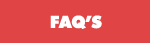 FAQ's